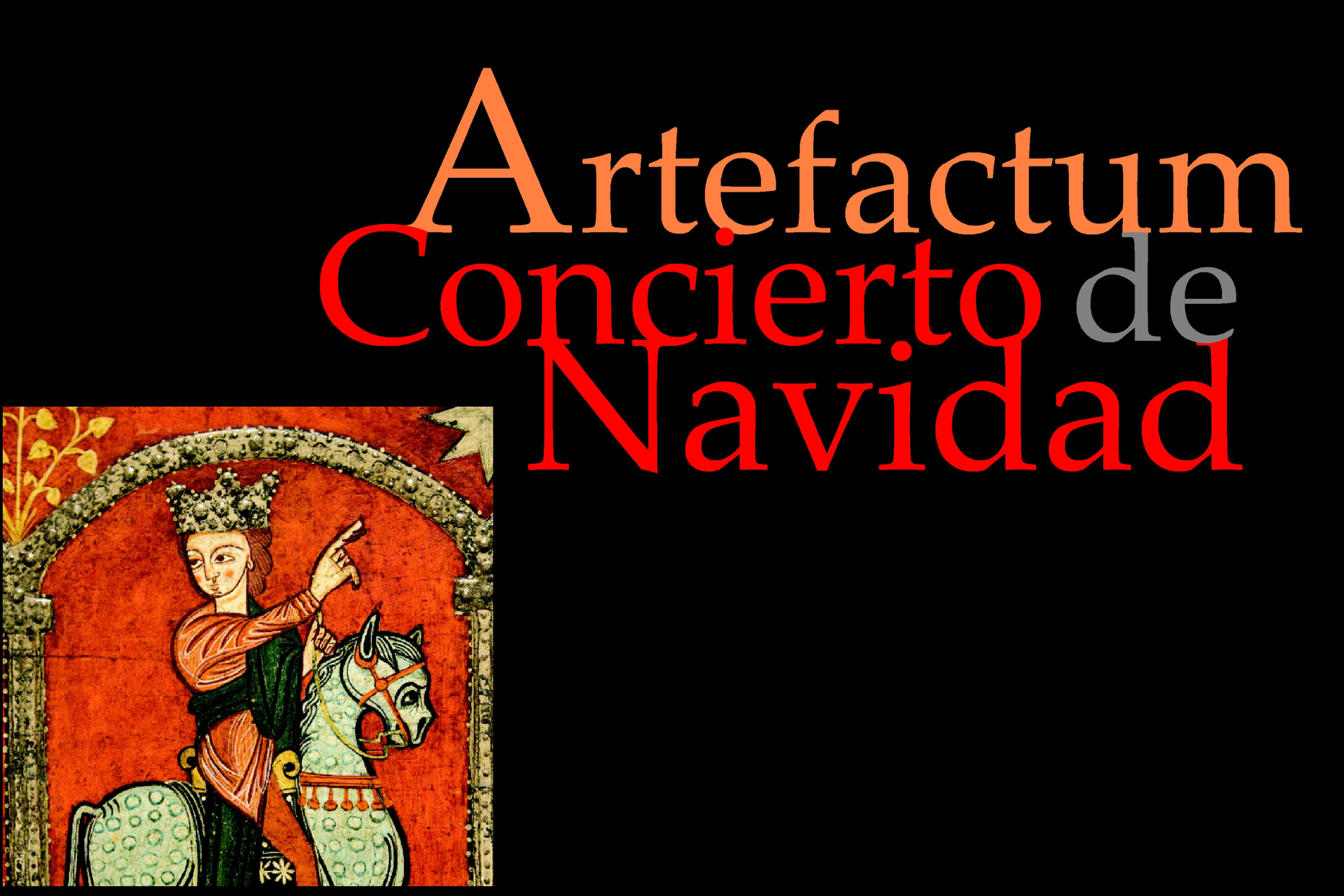 «Musica ad Nativitatis Tempus». Artefactum. Concierto de Navidad. 2024